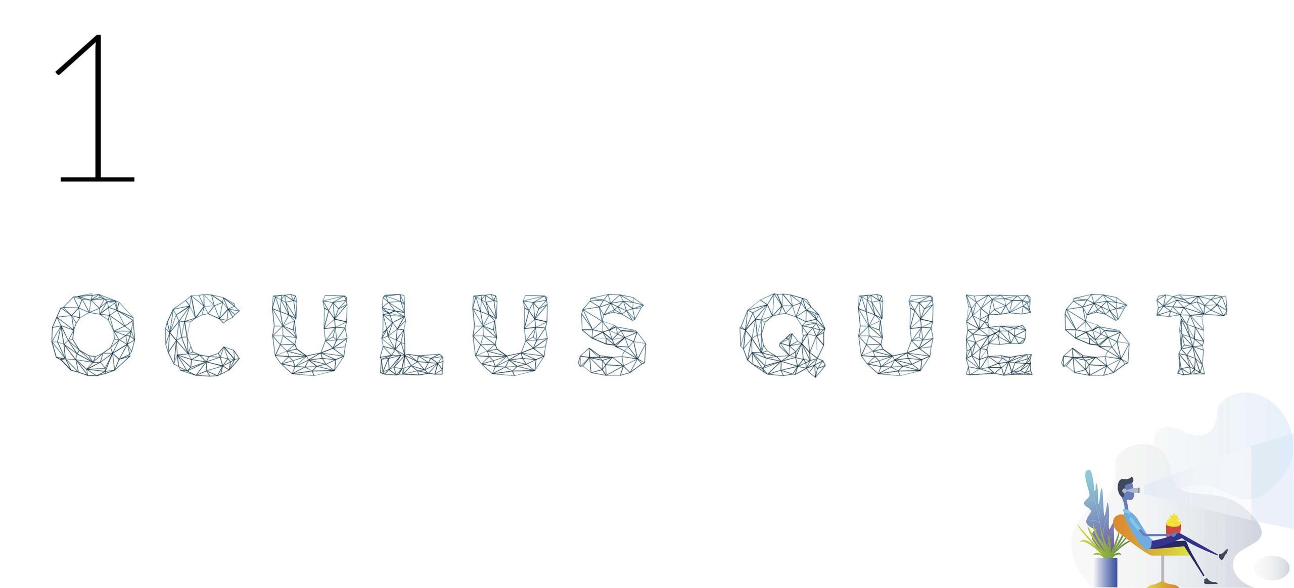 1 OQ_1 1 Oculus Quest