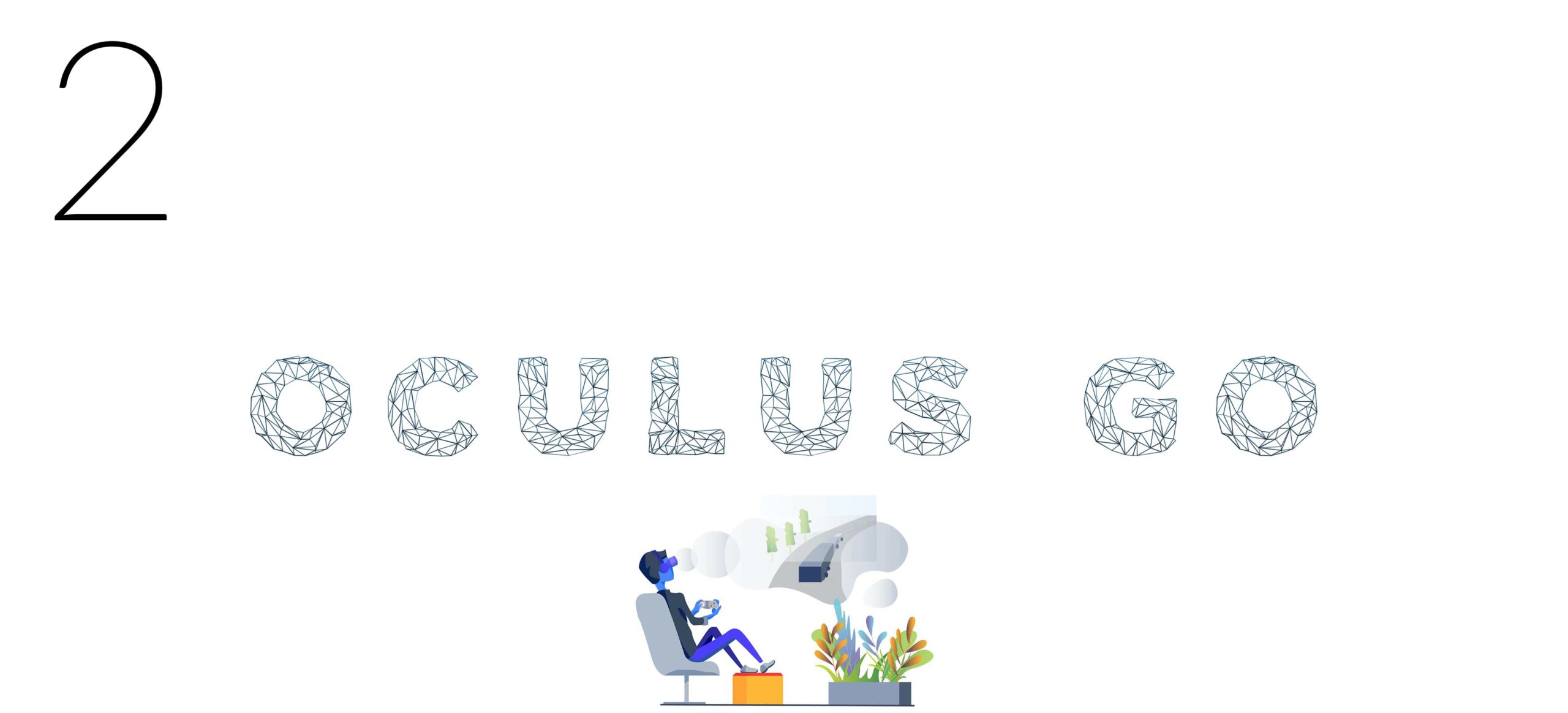 2 OG_2 2 Oculus GO