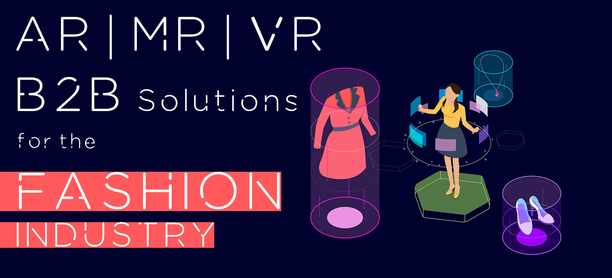 AR VR Fashion Industry Solutions