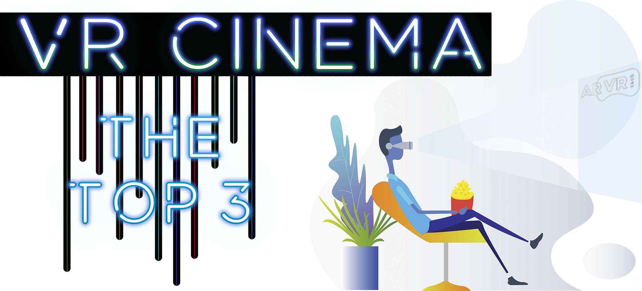 TOP 3 VR Cinemas
