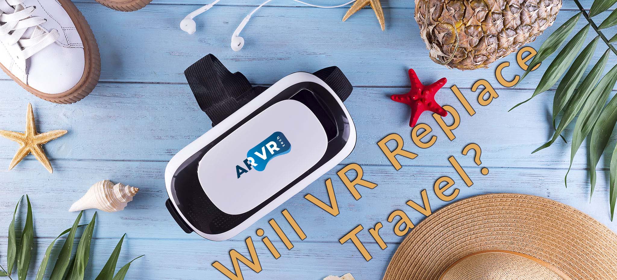 Will VR Replace Travel?