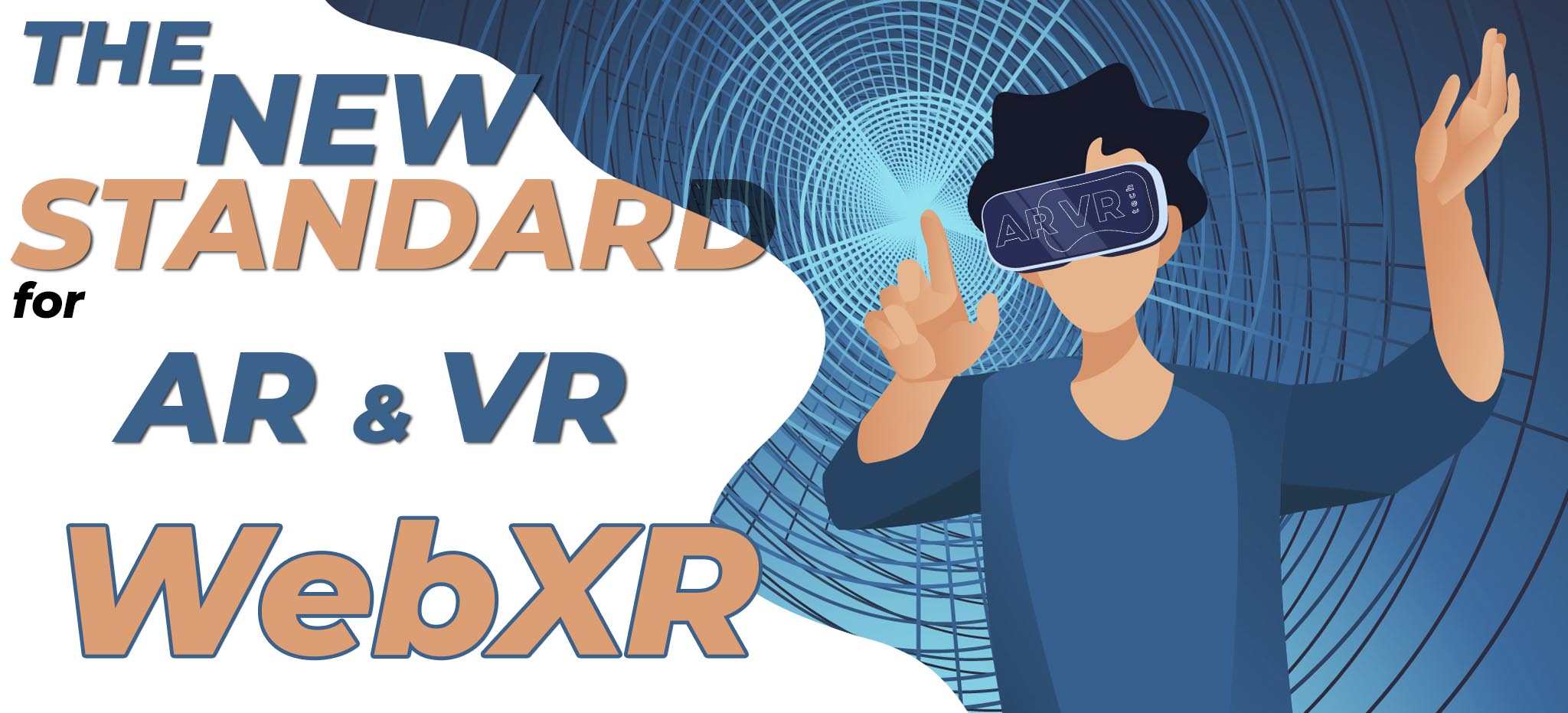 WebXR the new Standard for AR & VR